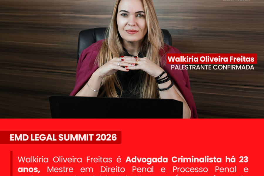 Walkiria Oliveira Freitas é confirmada no EMD Legal Summit 2026